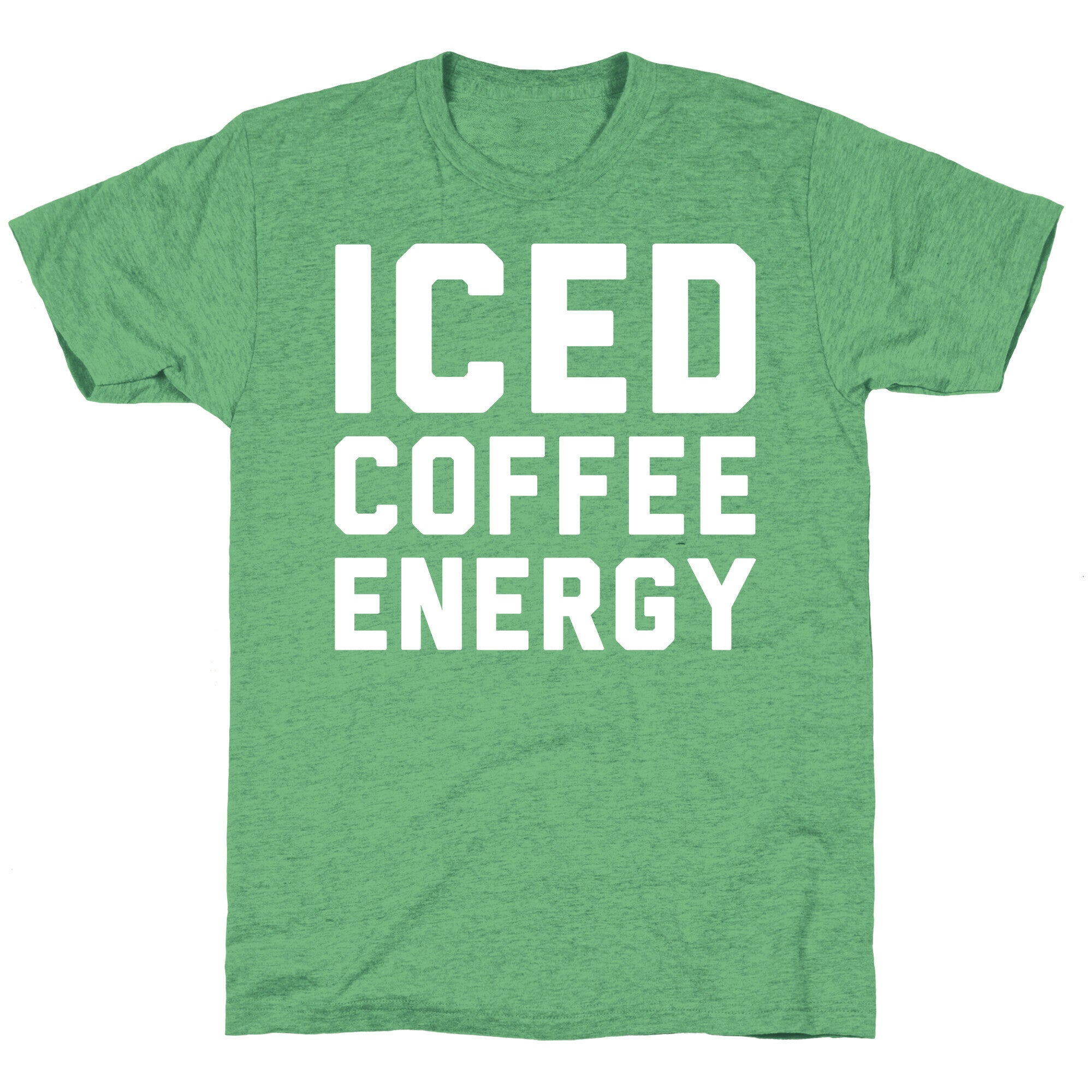 Iced Coffee Energy White Print Unisex Triblend Tee